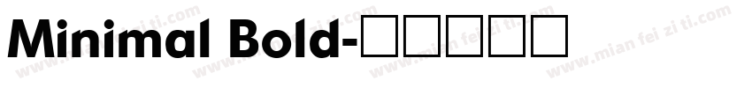 Minimal Bold字体转换
